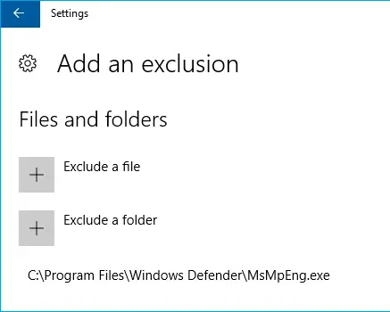Add an exclusion - Windows Defender