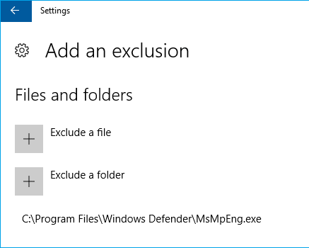 Add an exclusion - Windows Defender