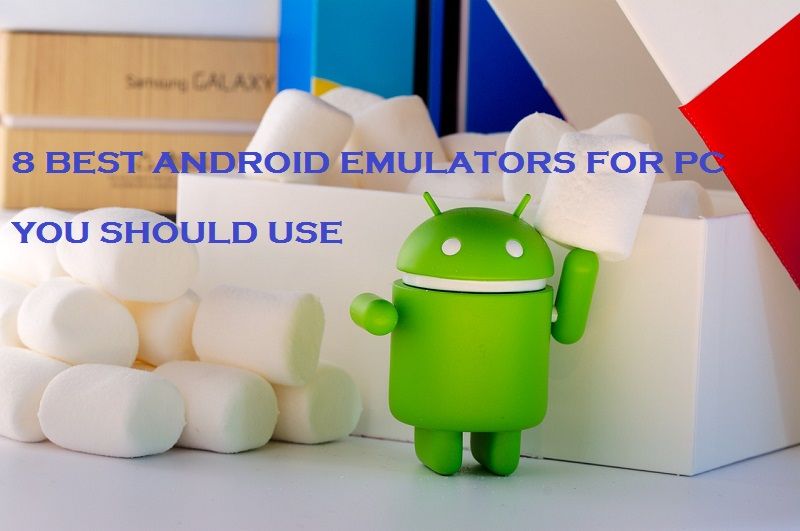 Which Is The Best Android Emulator For PC | Run Android Apps On PC